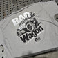 The "Bad Ole Wagon" T Shirt